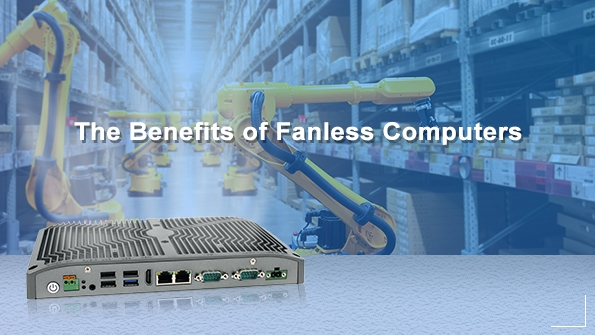 The Benefits of Fanless Computers