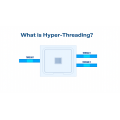 What is Hyper-Threading And How Does It Work?